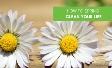 Spring Clean Your Life In One Day..